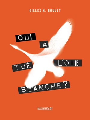 cover image of Qui a tué l'Oie Blanche--TOME 2